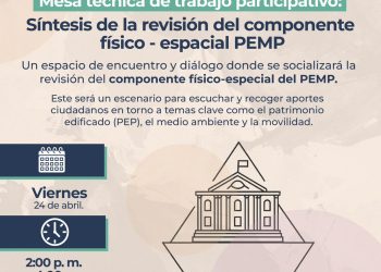 Diálogo ciudadano sobre patrimonio arquitectónico, en el Viernes de PEMP, este 24 de abril