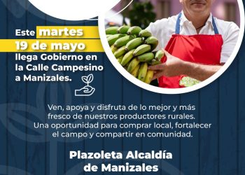 Gobierno en la Calle Campesino, lo mejor del campo en el centro de Manizales