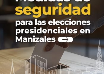 Medidas de seguridad para la Segunda Vuelta Presidencial