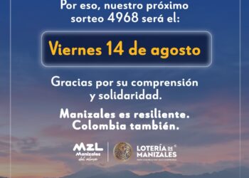 Lotería de Manizales aplaza el sorteo 4968 de hoy al viernes 14 de agosto