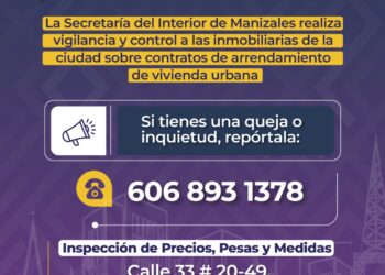 Las inmobiliarias de la ciudad son vigiladas y controladas por la Secretaría del Interior de Manizales
