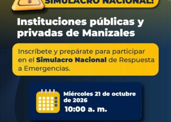 Manizales abre convocatoria para la participación en el Simulacro Nacional de Emergencias